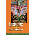 Language Education in the Caribbean: Selected Articles by Dennis Craig