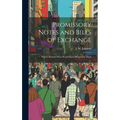 Promissory Notes and Bills of Exchange: What a Business man Should Know Regarding Them
