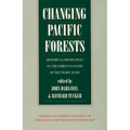Changing Pacific Forests: Historical Perspectives on the Pacific Basin Forest Economy