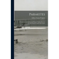 Parakites: a Treatise on the Making and Flying of Tailless Kites for Scientific Purposes and for Recreation