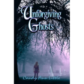 Unforgiving Ghosts