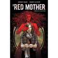 The Red Mother: Complete Collection