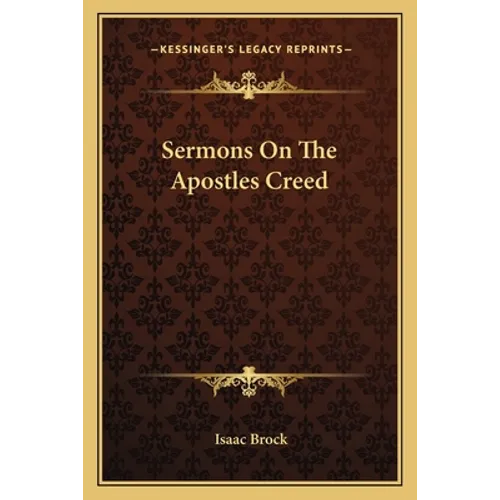 Sermons On The Apostles Creed