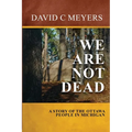 We Are Not Dead