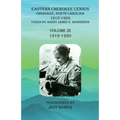 Eastern Cherokee Census, Cherokee, North Carolina, 1915-1922, Volume III (1919-1920): Taken by Agent James E. Henderson