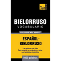 Vocabulario español-bielorruso - 5000 palabras más usadas