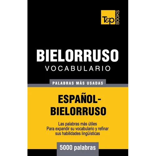 Vocabulario español-bielorruso - 5000 palabras más usadas