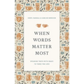 When Words Matter Most: Speaking Truth with Grace to Those You Love