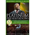 Platinum Presentations: 52 Tips To Speak With Confidence, Win Your Audience & Grow Your Bank Account