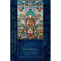 Nyingma: Mahayoga, Anuyoga, and Atiyoga, Part Two: Essential Teachings of the Eight Practice Lineages of Tibet, Volume 2 (the Treasury of Precious Ins