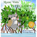 Mouse Visits Everglades National Park