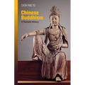 Chinese Buddhism: A Thematic History