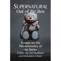 Supernatural Out of the Box: Essays on the Metatextuality of the Series