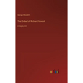 The Ordeal of Richard Feverel: in large print