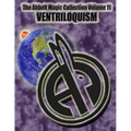 The Abbott Magic Collection Volume 11: Ventriloquism