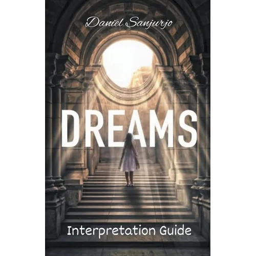 Dreams Interpretation Guide - Paperback