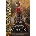 The Reluctant Heart: One woman's heart is the battleground for two persuasive suitors