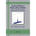 Nonlinear Effects in Model Lattices of Metals: Solitons, Discrete Breathers, Quasi-Breathers, Shock Waves