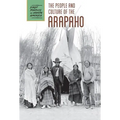 The People and Culture of the Arapaho