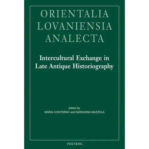 Intercultural Exchange in Late Antique Historiography