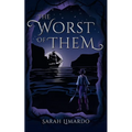 The Worst of Them