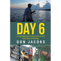 Day 6: A Lighthearted Look at Life on the Wild Side of Florida