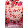 Forever Mine: Special Edition Paperback
