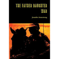 The Father Daughter War