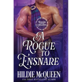 A Rogue to Ensnare