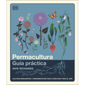 The Permaculture Garden (Spanish Edition)
