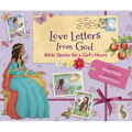 Love Letters from God; Bible Stories for a Girl's Heart, Updated Edition: Bible Stories