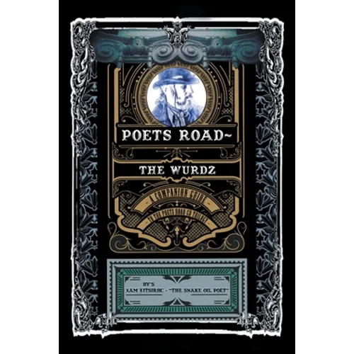 Poets Road- The Wurdz: A Companion Guide to the Poets Road CD Trilogy - Paperback