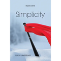 Simplicity: Book One