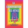 La Signification des Reves