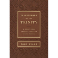 Transformed by the Trinity (Milano Softone): A Devotional Journey Through God's Names