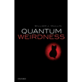 Quantum Weirdness