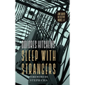 Sleep with Strangers