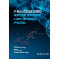 IoT-enabled Sensor Networks: Architecture, Methodologies, Security, and Futuristic Applications