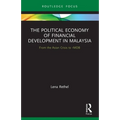 The Political Economy of Financial Development in Malaysia: From the Asian Crisis to 1mdb