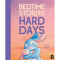 Bedtime Stories for Hard Days