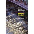 Shots in the Dark: Eighty Poems