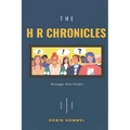 The H R Chronicles: Stranger than Fiction
