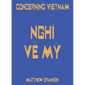 Matthew Brannon: Concerning Vietnam