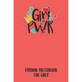 Fashion Sketchbook for Girls: Sketchbook for people ranging from fashion designers, stylists, artists to beginners just starting out. With model, an