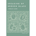 Speaking of Broken Glass