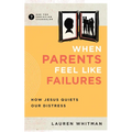 When Parents Feel Like Failures: How Jesus Quiets Our Distress