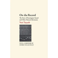 On the Record: The Story of Kensington Sound and Other Musical Adventures