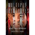 Multiple Identities: Migrants, Ethnicity, and Membership