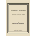 Oxen, Women, or Citizens?: Slaves in the System of the Mishnah