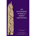 The Development of Biblical Hebrew Prepositions